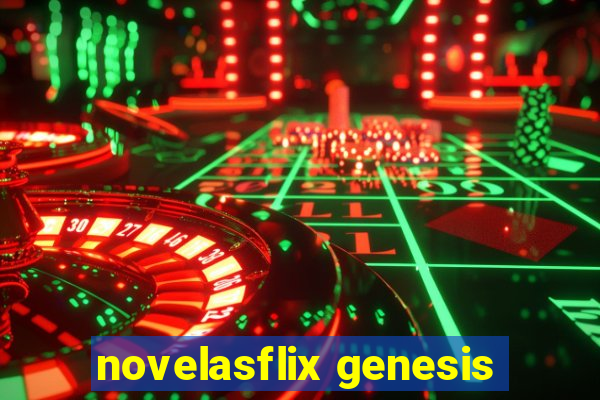 novelasflix genesis